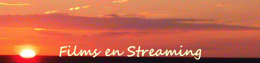 Films en Streaming