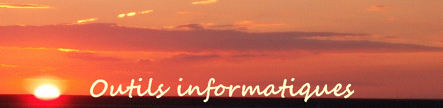 Outils informatiques