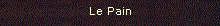 Le Pain